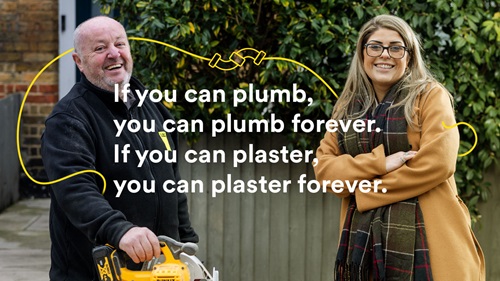 Felicity stands confidently next to a smiling tradesman holding a power tool. A yellow plumbing icon is above them. The text reads: "If you can plumb, you can plumb forever. If you can plaster, you can plaster forever."